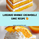 Orange Creamsicle Cake Recipe