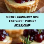 Savory Cranberry and Brie Tartlets Recipe