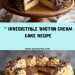 Classic & Creamy Boston Cream Cake Recipe