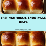 Easy Milk Brioche Bread Rolls Recipe