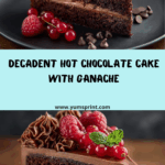 Hot Chocolate Cake Recipe