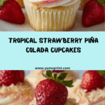 Strawberry Piña Colada Cupcakes Recipe