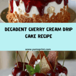 Luxurious Cherry Cream Drip Cake Recipe