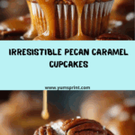 Pecan Caramel Cupcakes Recipe