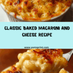 Classic Baked Macaroni and Cheese Recipe