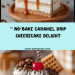 Caramel Drip Cheesecake Recipe