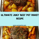 BEST EVER Beef Pot Roast Recipe