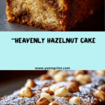 Heavenly Hazelnut Cake Recipe