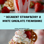 Strawberry and White Chocolate Freakshake Recipe