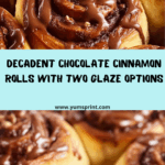 Chocolate Cinnamon Rolls – Warm, Gooey & Irresistible Recipe