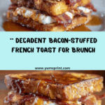 Golden Bacon-Stuffed French Toast with Boozy Maple Glaze Recipe