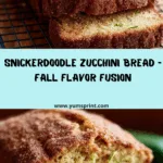 Snickerdoodle Zucchini Bread Recipe
