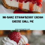 Strawberry Cream Cheese Chill Pie Recipe