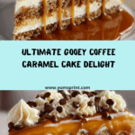 Gooey Coffee Caramel Cake Recipe