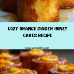 Orange Ginger Honey Cakes Recipe