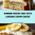 Banana Bread Cake with Cream Cheese Frosting Recipe
