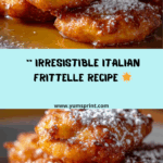 Crispy Italian Frittelle Recipe