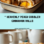 Spiced Peach Cobbler Cinnamon Rolls Recipe