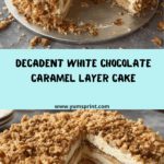 Irresistible White Chocolate Caramel Delight Recipe