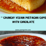 Vegan Pistachio Crispy Cups Recipe