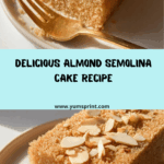 Delightful Almond Semolina Cake Recipe