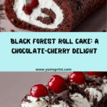 Heavenly l Black Forest Roll Cake Recipe
