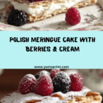 Tort Bezowy (Polish Meringue Cake) Recipe