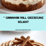 Cinnamon Roll Cheesecake Recipe