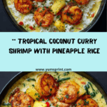 Coconut Curry Shrimp with Pineapple Rice Recipe