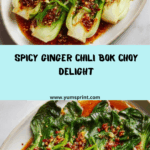Quick Bok Choy with Ginger Chili Sauce Recipe