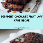 Chocolate Fruit Loaf Cake Recipe