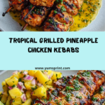Grilled Pineapple Chicken Kebabs Recipe