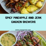 Spicy Pineapple and Jerk Chicken Skewers Recipe