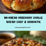 Rustic No-Knead Rosemary Garlic Bread Recipe