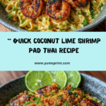 Coconut Lime Shrimp Pad Thai Recipe