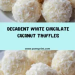 White Chocolate and Coconut Truffles Recipe
