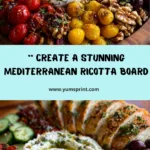 Mediterranean Ricotta Board Recipe