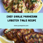 Garlic Parmesan Lobster Recipe