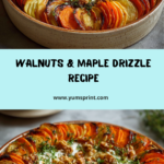 Walnuts & Maple Drizzle Recipe