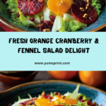 Orange Cranberry Fennel Salad with Pistachios Recipe