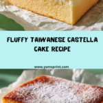 Taiwanese Castella Cake Recipe
