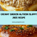 Creamy Chicken Alfredo Sloppy Joes with a Savory Twist Recipe