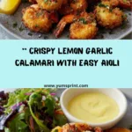 Lemon Garlic Calamari with Aioli Recipe