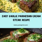 Pan-Seared Steak in Rich Parmesan Garlic Cream Sauce Recipe