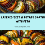 Layered Beet, Potato & Carrot Gratin with Feta & Thyme Recipe