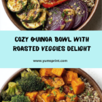 Warm Quinoa Bowl with Roasted Vegetables Recipe