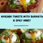 Burrata & Avocado Toasts with Hot Honey Drizzle Recipe