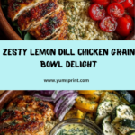 Lemon Dill Chicken Grain Bowl Recipe