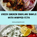 Greek Chicken Souvlaki Bowls with Whipped Feta & Tzatziki Recipe