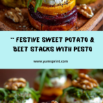 Sweet Potato & Beet Stacks with Pesto, Burrata & Walnuts Recipe